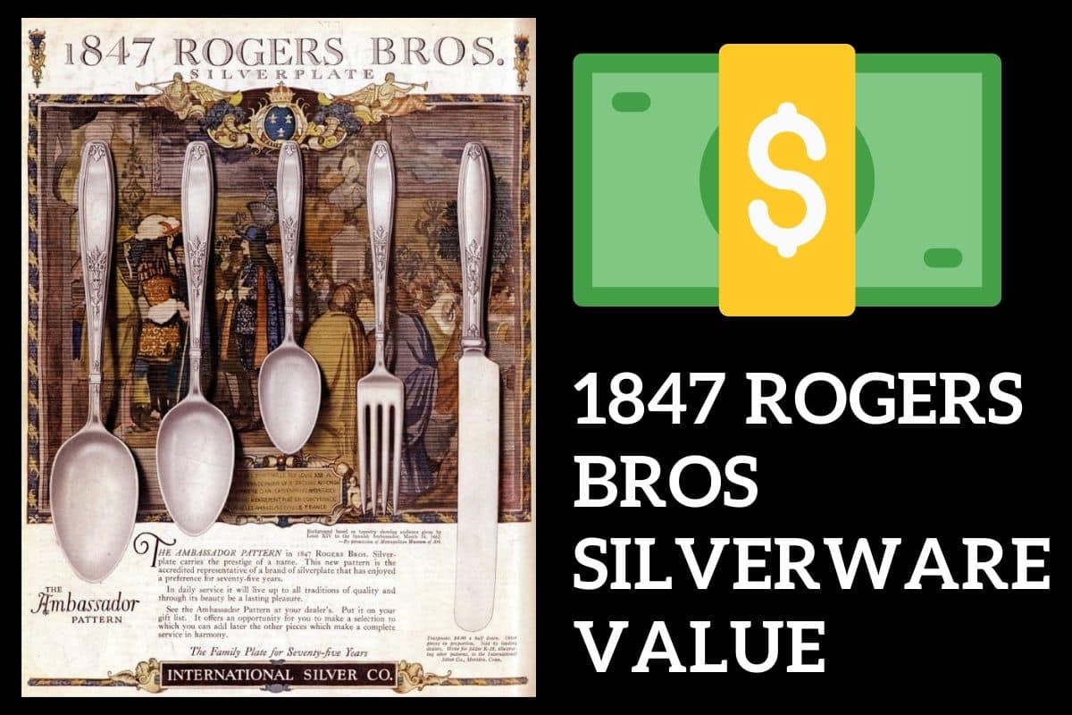 1847 Rogers Bros Silverware Value (Is It Worth Collecting?) - Future 