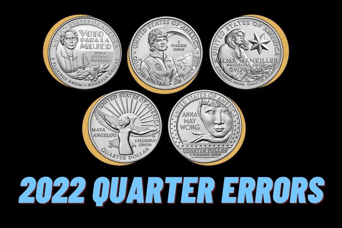 2022 Quarter Errors What Are the Most Valuable? Future Art Fair