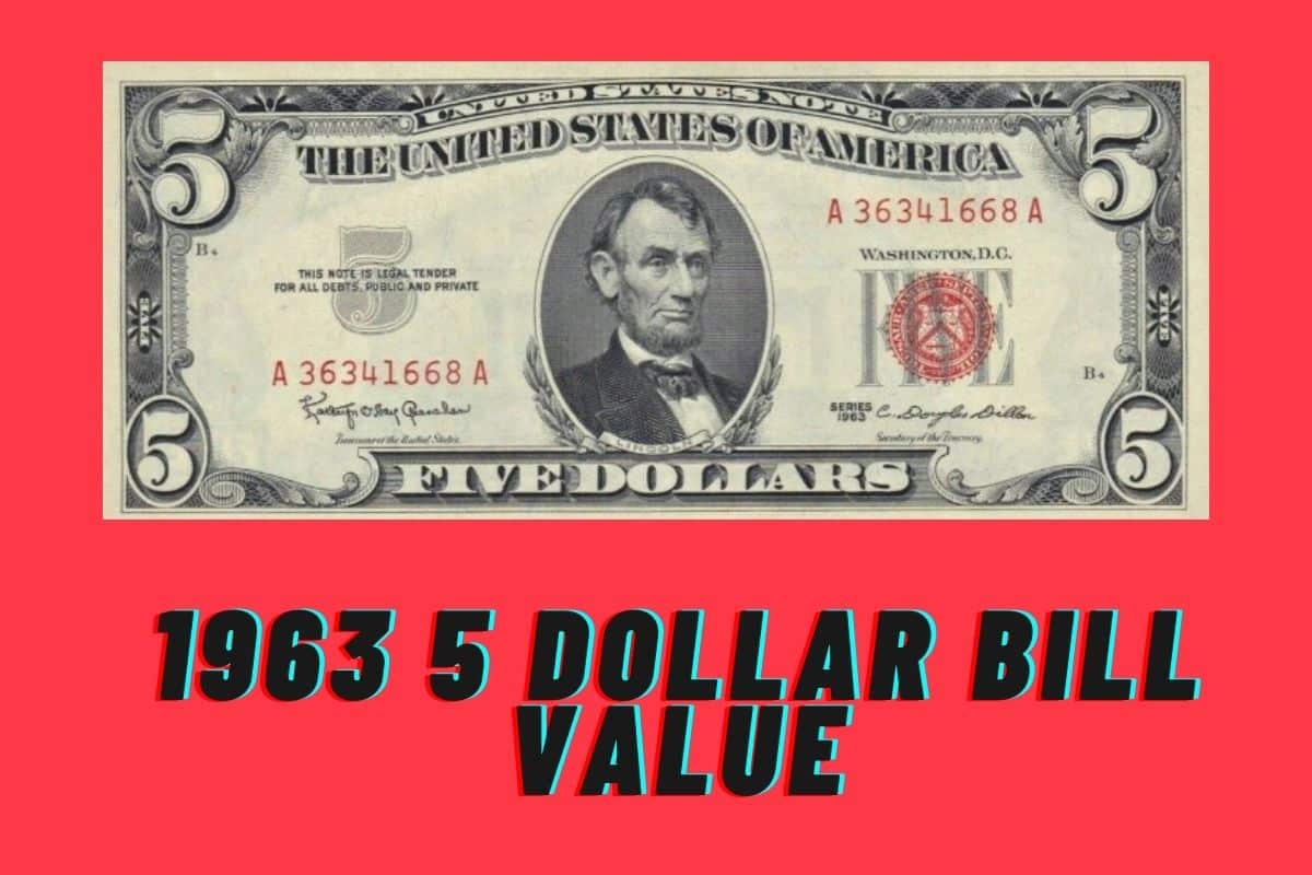 1963-5-dollar-bill-value-which-are-the-most-valuable-future-art-fair