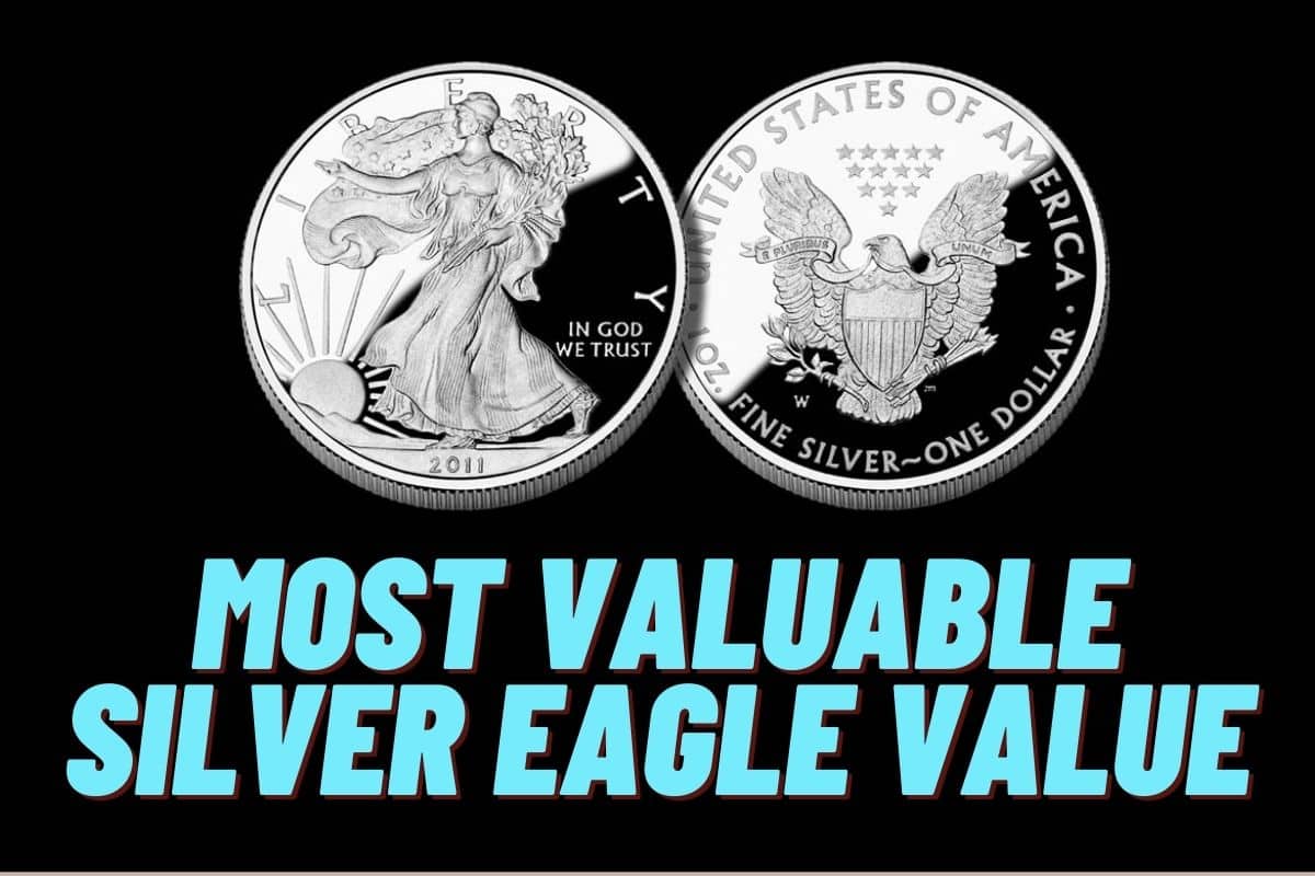 Most Valuable Silver Eagle Value (Worth More than You Can Imagine