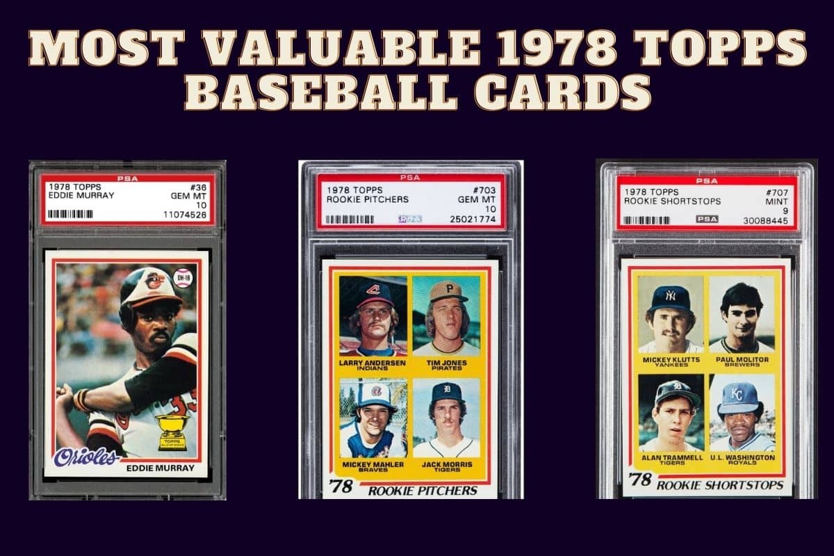 15 Most Valuable 1978 Topps Baseball Cards Future Art Fair