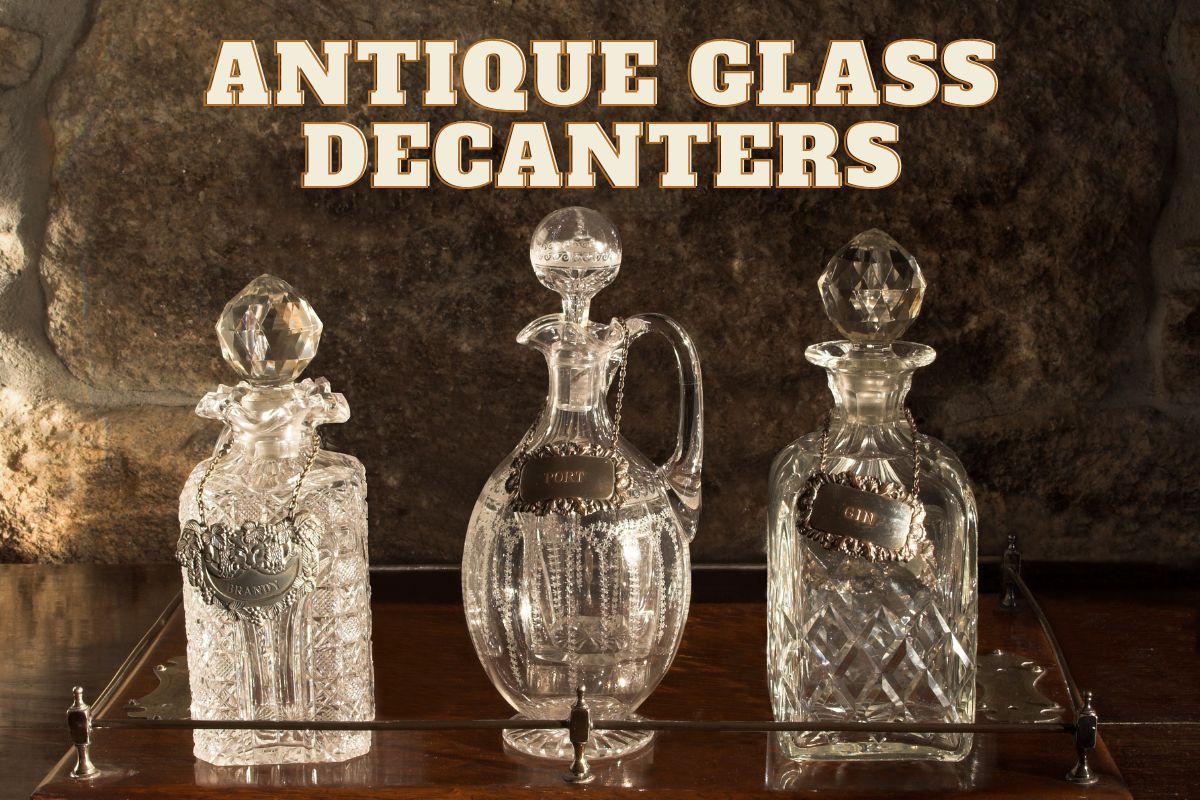 Antique Crystal Decanters Valuation, Types, History, Identification, + More Future Art Fair