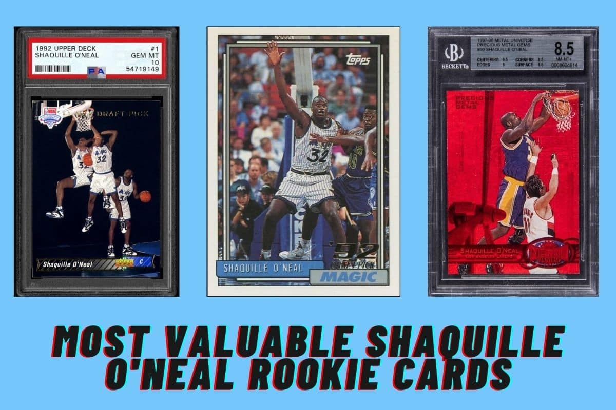 10 Most Valuable Shaquille O'Neal Rookie Cards - Future Art Fair