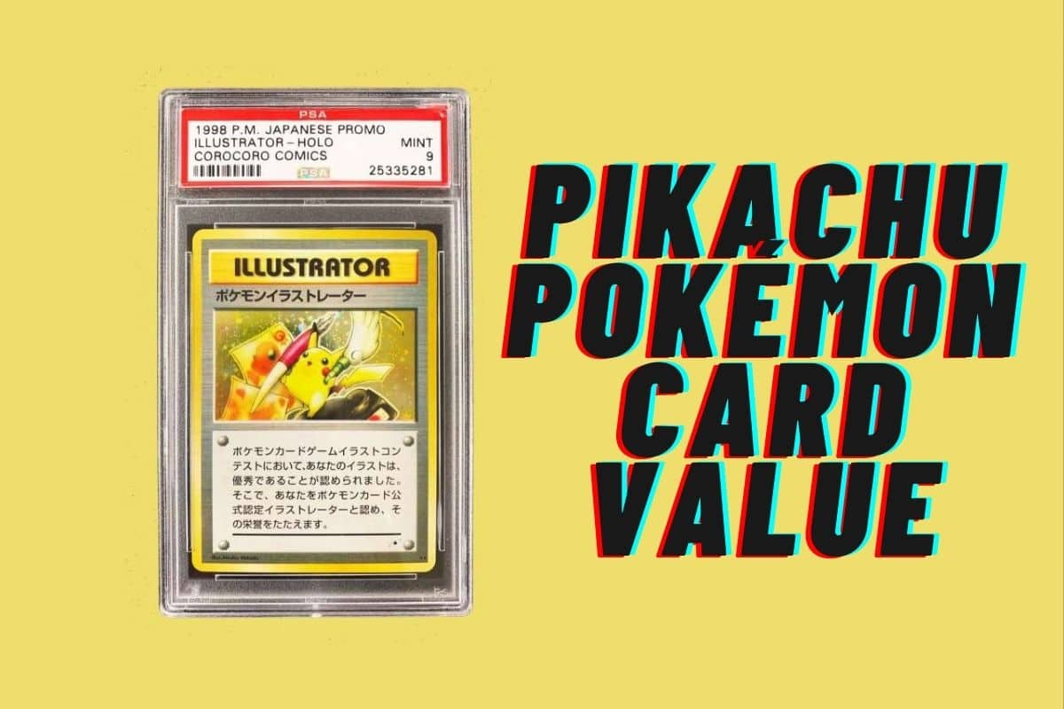 Pikachu Pokémon Card Value It's Worth More Than You Can Imagine